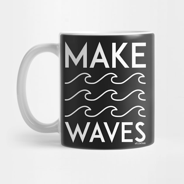 Make Waves by eldatari